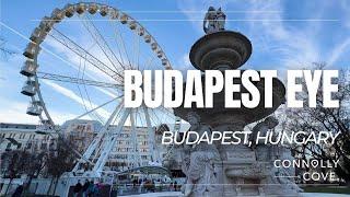 Budapest Eye  Ferris Wheel of Budapest  Budapest  Hungary  Things To Do In Budapest