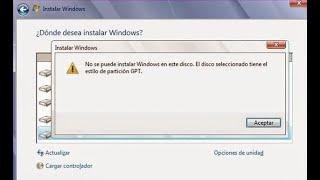 No se puede instalar Windows en este disco. El disco seleccionado tiene el estilo de partición GPT .