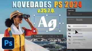  NOVEDADES Adobe Photoshop 2024 v25.7.0  Explorador de fuentes y más...