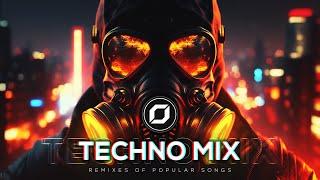 TECHNO MIX 2023  Remixes Of Popular Songs  Only Techno Bangers