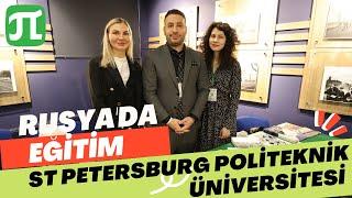 Rusyada Üniversite Okumak 2023 - St Petersburg Politeknik Üniversitesi