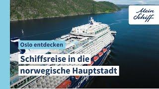 Oslo entdecken Unvergessliche Mein Schiff Reise in die norwegische Hauptstadt