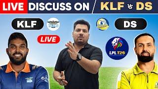 LIVE  KFL vs DS Dream11 Prediction  KFL vs DS Dream11 Team  KFL vs DS Dream11 Today  LPL Live