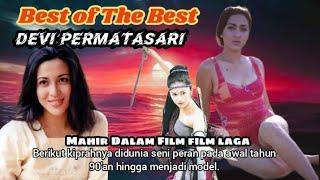 Best of the BestDEVI PERMATASARIAktris Laga Indonesia√