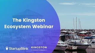 Kingston Startup Ecosystem Webinar