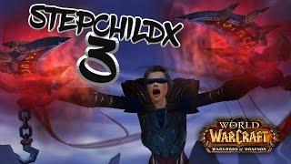 Stepchildx 3  High Rated Rogue PvP Movie WoD 6.2+