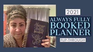 2021 Always Fully Booked Planner Flip Through