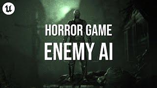 How to Make an Enemy AI for a Horror Game? - Unreal Engine 5