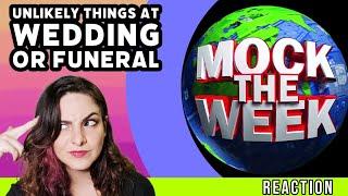 MOCK THE WEEK - Unlikely Things To Hear at a Wedding or Funeral - REACTION