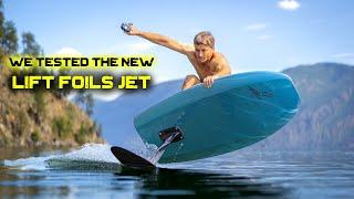 The new Lift Foils Jet is here  eFoil review