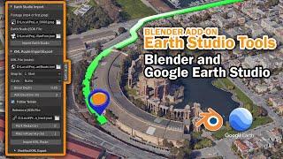 Earth Studio Tools for Blender - Free Add-on w 3D KML import