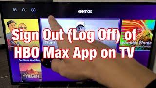 HBO MAX App on TV How to Sign Out Log Off