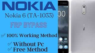 Nokia 6 Frp Bypass  Nokia 6 TA-1033 Android 9 Bypass Google Account Witout Pc