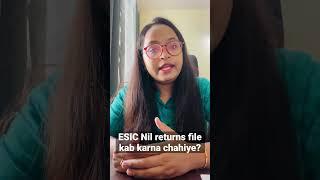 ESIC me nil return file kab karna chahiye? Esic monthly returns Esic challan generation