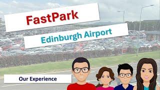 Edinburgh Airport FastPark  How to Guide  Drive through  Our Experience Airport Fast Park Parking