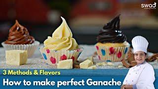 How to make perfect Ganache at home  Dark Chocolate Ganache for Cake  White Ganache  Milk Ganache
