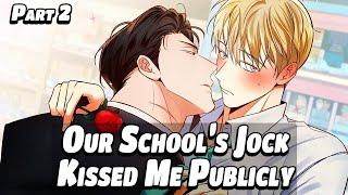 Our Schools Most Popular Jock Kissed Me in Front of his Entire Football team  Part 2  Jimmo