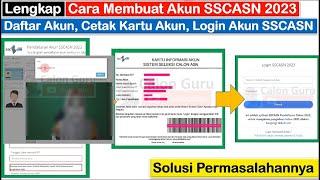 LENGKAP Tutorial Daftar SSCASN 2023 untuk Pendaftaran CPNS dan PPPK 2023 di SSCASN.BKN.GO.ID