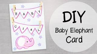 DIY Baby ELEPHANT Greeting Card   with FREE Templates