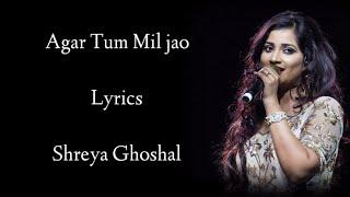 Agar Tum Mi Jao Lyrics  Shreya Ghoshal  Emraan Hashmi  Anu Malik  RB Lyrics Lover