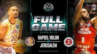 Hapoel Atsmon Holon v Hapoel Jerusalem  Full Game  Basketball Champions League 202223