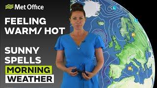 260624 – A very warm and fine day for most – Morning Weather Forecast UK –Met Office Weather