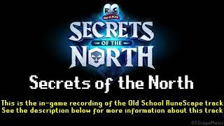 Old School RuneScape Soundtrack Secrets of the North