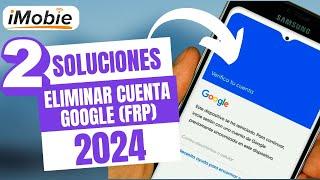 Eliminar cuenta de Google después de resetear a modo de fábrica mi celular 2024