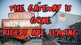 Harley-Davidson Price of Entry Lost Riders The Gateway Is Gone