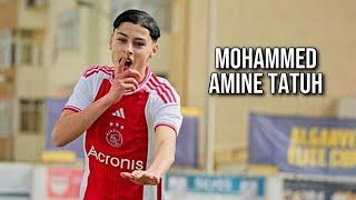 Mohammed Amine Tatuh • AFC Ajax • Highlights Video