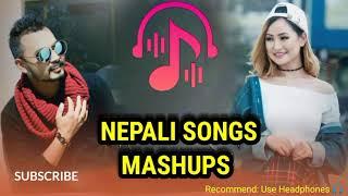 Nepali  Songs Mapshup  Best Nepali mixed songs collection by Nepali Singer  Best part