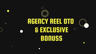 Agency Reel OTO - Agency Reel OTOs