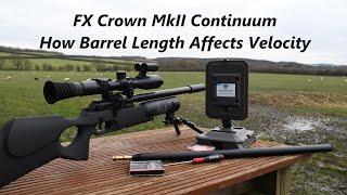 How Barrel Length Affects Velocity on an FX Crown MKII Continuum