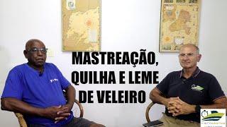 Mastreação quilha e leme - O coração de um veleiro - Minuto Náutico - Marcio Dottori - Vídeo 415