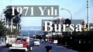 #EskiBursa  #1971 Yılı #Bursa Görüntüleri  #Renkli Full HD