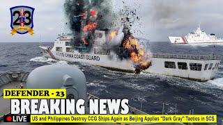 US and Philippines Destroy CCG Ships Again as Beijing Applies Dark Gray Tactics in South China Sea