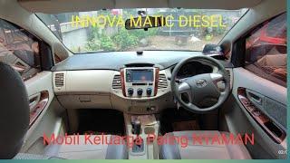 Mobi Keluarga Paling Nyaman dan Paling Worth it  Innova Matic Diesel 2KD