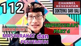 Perbaikan  memperdayakan Psikologis dengan Hipnoterapi.  Part 4 