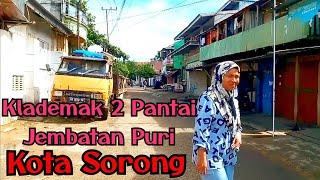 Jalan Baru Kota Sorong  Walking Around