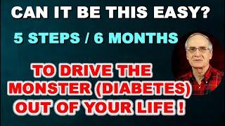 5 steps and 6 months to go from Diabetes to Freedom