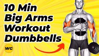 10 Minute Arm Workout Dumbbells Only Get Big Arms At Home