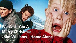  We Wish You a Merry ChristmasEnd Title - Home Alone - John Williams