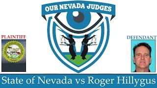 The State of Nevada vs Roger Hillygus June 27 2023