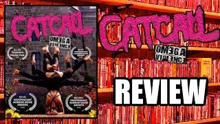 Catcall Omega Violence 2022  Goriest Production Movie Review