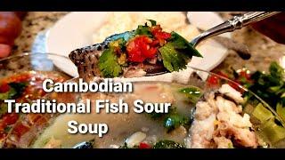 Cambodian Fish Sour Soup - How To Cook Easy & Delicious Meal