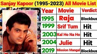 Sanjay Kapoor 1995-2023 All Movie list flop and hit All Movie list Sanjay Kapoor All Movie Naam 