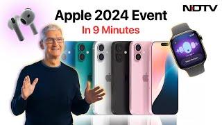 Apple Event Details  iPhone 16 Series Apple Watch Series 10 AirPods 4 Launched At The Apple Event