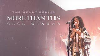 CeCe Winans - The Heart Behind More Than This