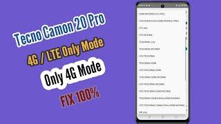 Only 4G ModeTecno Camon 20 Pro 4G  LTE Only Mode  Tecno Network Settings