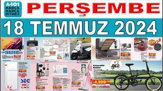 A101 18 TEMMUZ 2024 KATALOĞU  A101 PERŞEMBE  AKTÜEL ÜRÜNLER  RESMİ KATALOG  NET ANLATIM